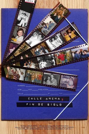 Calle Ancha, Fin de Siglo's poster