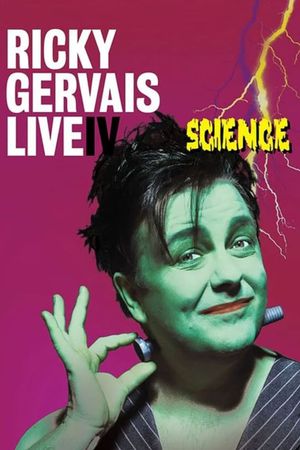 Ricky Gervais Live IV: Science's poster