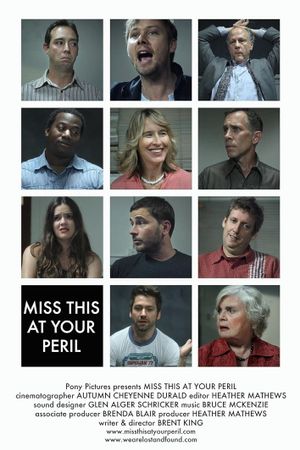 Miss This at Your Peril's poster