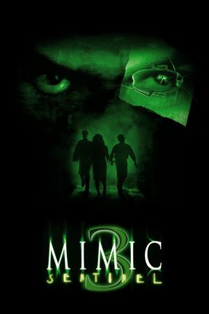 Mimic: Sentinel's poster