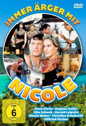 Immer Ärger mit Nicole's poster