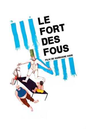 Le fort des fous's poster