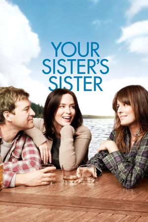 Your Sister's Sister's poster