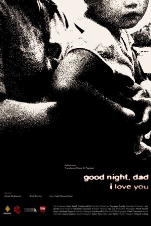 good night, dad. i love you.'s poster