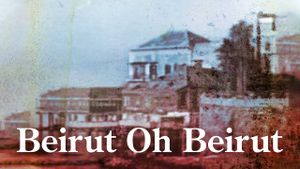 Beirut Oh Beirut's poster