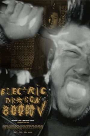 Electric Dragon 80.000 V's poster