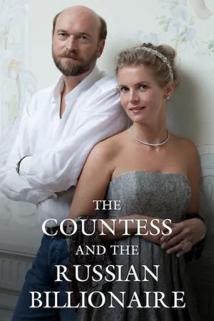 The Countess and the Russian Billionaire's poster