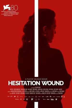 Hesitation Wound's poster