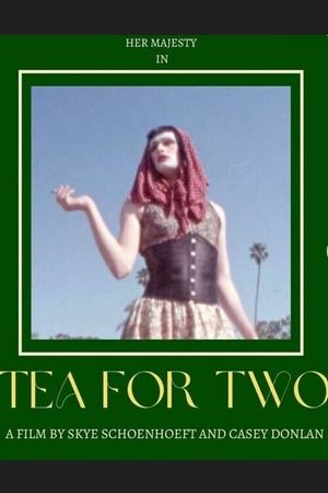 Tea for Two's poster