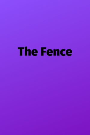 The Fence's poster
