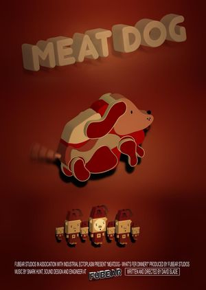 Meat Dog: What's fer Dinner?'s poster