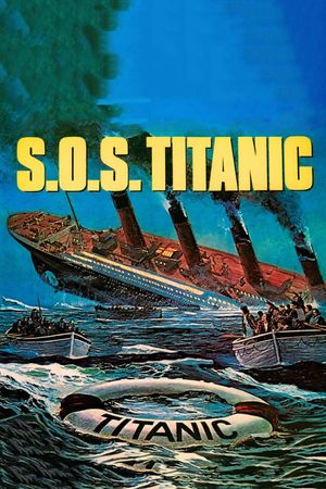 S.O.S. Titanic's poster