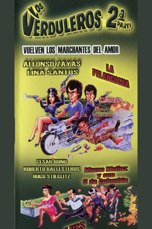 Los Verduleros 2's poster