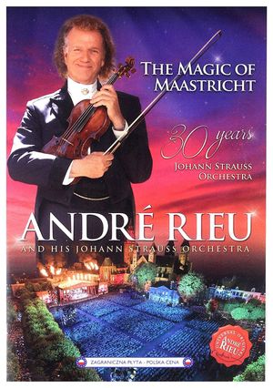 André Rieu - The Magic Of Maastricht's poster