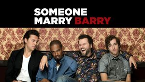 Someone Marry Barry's poster