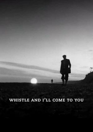 Whistle and I'll Come to You's poster