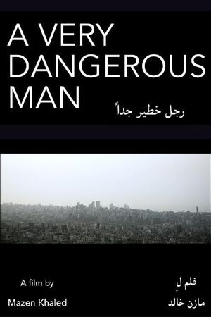 A Very Dangerous Man's poster