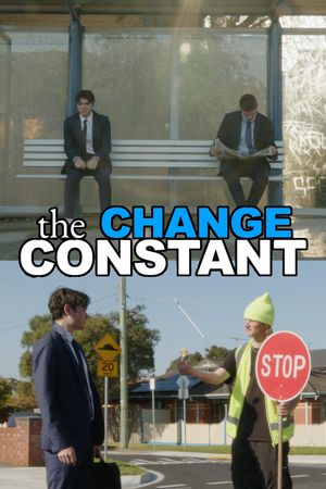 The Change Constant's poster
