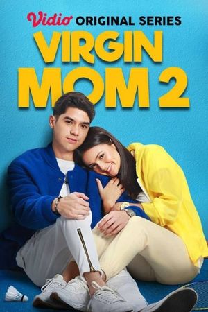 Virgin Mom 2's poster