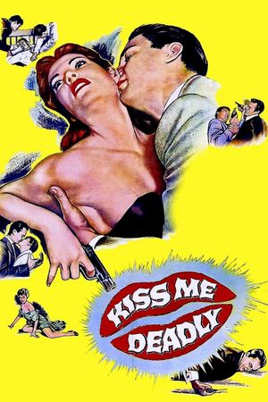 Kiss Me Deadly's poster