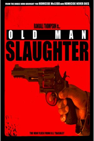 Old Man Slaughter's poster image