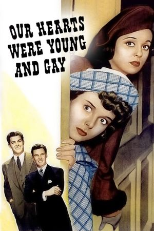 Our Hearts Were Young and Gay's poster
