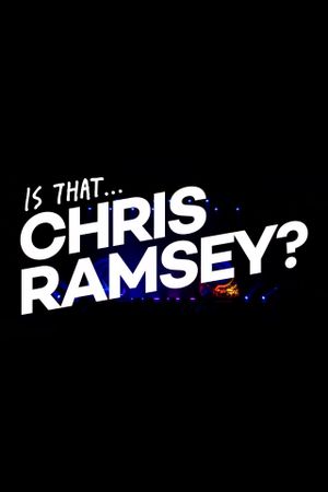 Is That… Chris Ramsey?'s poster