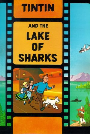 Tintin and the Lake of Sharks's poster