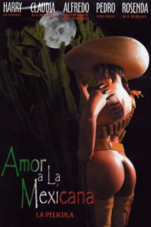 Amor a la mexicana's poster