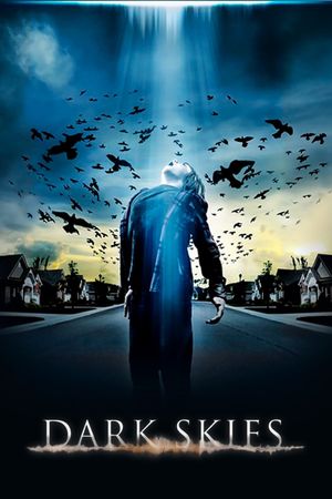 Dark Skies's poster