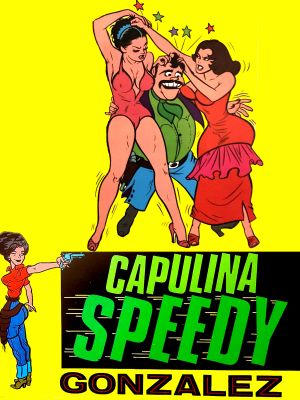 Capulina 'Speedy' González: 'El Rápido''s poster