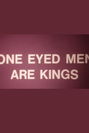 One-Eyed Men Are Kings's poster