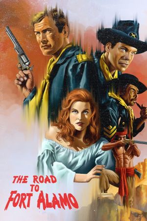 The Road to Fort Alamo's poster