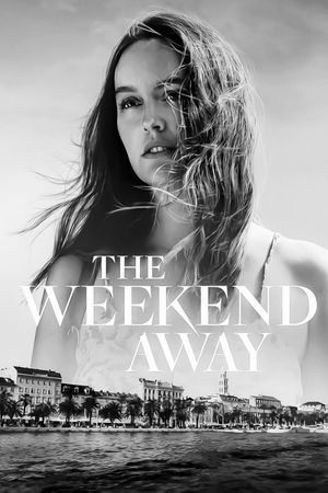 The Weekend Away's poster