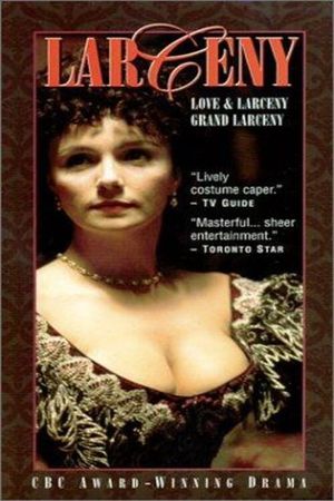 Love and Larceny's poster