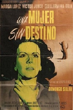 Una mujer sin destino's poster