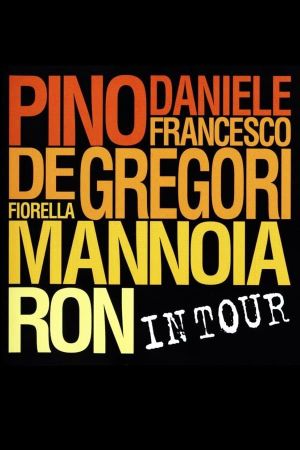 Pino Daniele, Francesco De Gregori, Fiorella Mannoia, Ron: In Tour's poster