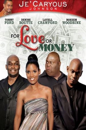For Love or Money's poster