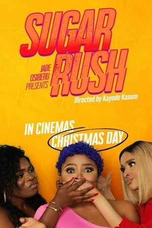 Sugar Rush's poster