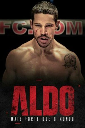 Mais Forte que o Mundo: A História de José Aldo's poster