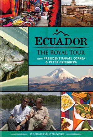 Ecuador: The Royal Tour's poster