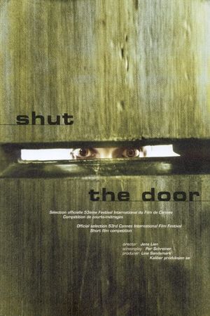 Shut the Door's poster
