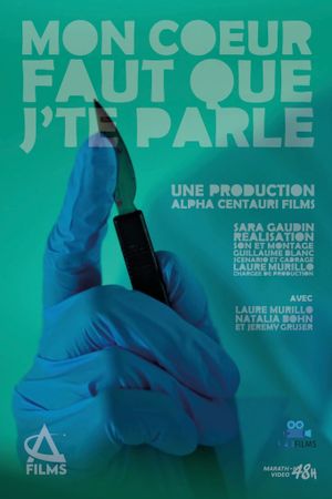 Mon cœur faut que j’te parle's poster