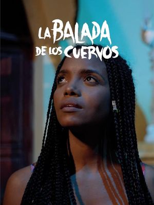 La balada de los cuervos's poster