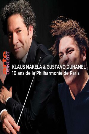 Klaus Mäkelä and Gustavo Dudamel 10 year anniversary of the Philharmonie de Paris's poster