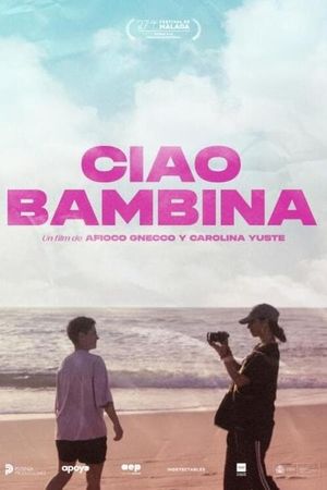 Ciao bambina's poster