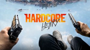 Hardcore Henry's poster