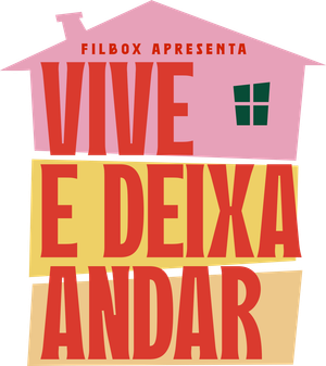 Vive e Deixa Andar's poster