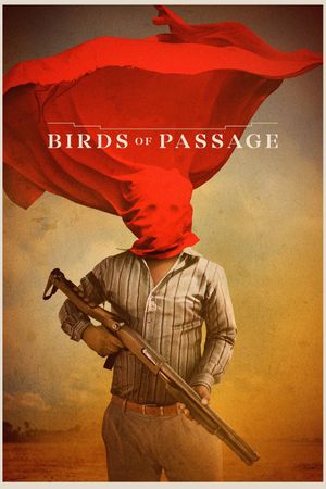 Birds of Passage's poster