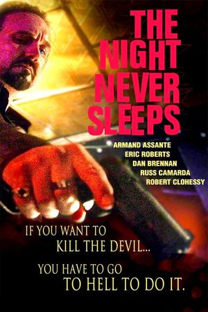 The Night Never Sleeps's poster